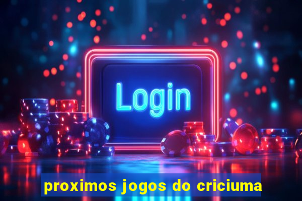 proximos jogos do criciuma